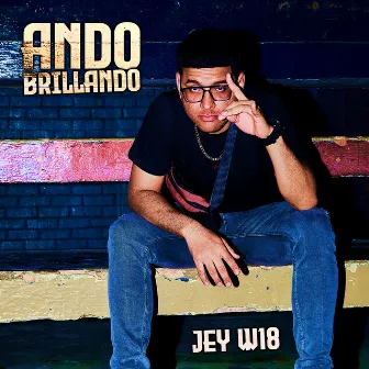 Ando Brillando by Jey W18