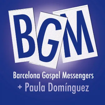 Barcelona Gospel Messengers + Paula Domínguez by Paula Domínguez