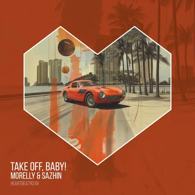 Take Off, Baby! - Radio Mix