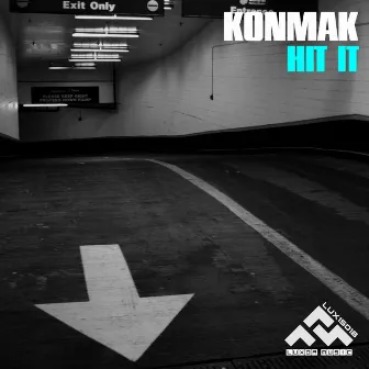 Hit It by Konmak