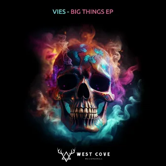 Big Things by Vies