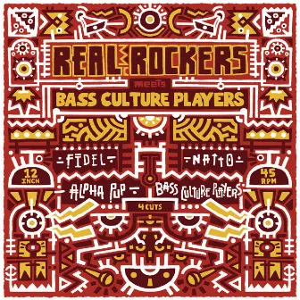 Real Rockers Meets Bass Culture Players by Bass Culture Players