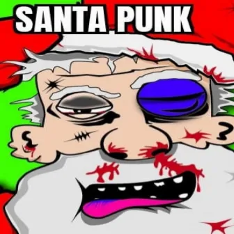 Santa Punk by Larry Bellyfate