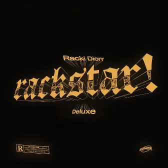 Rackstar! (Deluxe) by Racki Diorr