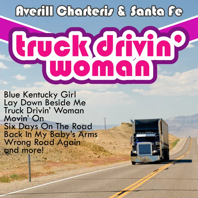 Truck Drivin' Woman