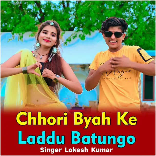 Chhori Byah Ke Laddu Batungo