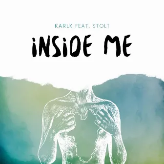 Inside Me by KARLK