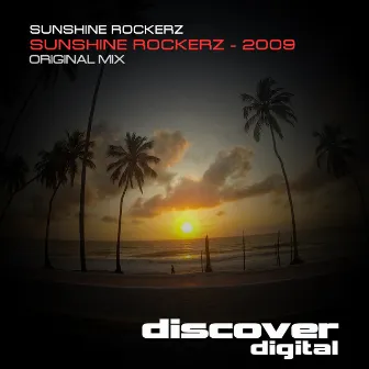 Sunshine Rockerz - 2009 by Sunshine Rockerz