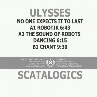 No One Expects It to Last EP by Ulysses