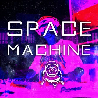 Space Machine by Refiul Dj