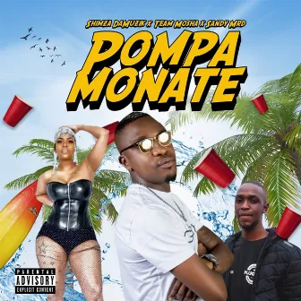 Pompa Monate by Shimza Da Muzik