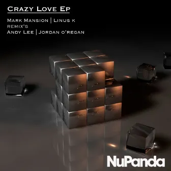 Crazy Love Ep by Mark Mansion