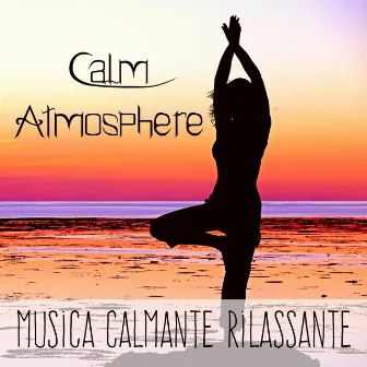 Calm Atmosphere - Musica Calmante Rilassante per Massoterapia Aprire i Chakra Potere della Mente con Suoni della Natura Spirituali Strumentali by Binaural Beats Recordings