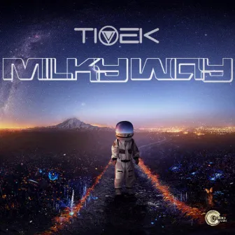 Milky Way by Dj Tivek