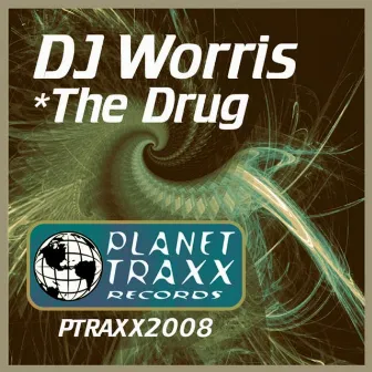 The Drug by DJ Worris