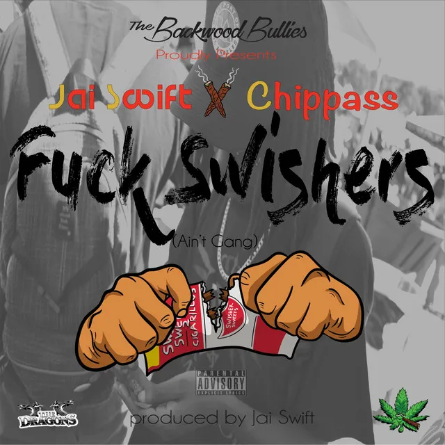 F**k Swishers