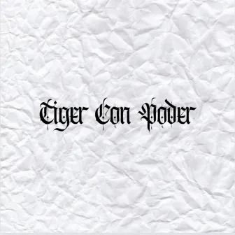 Tiger Con Poder by Kriser