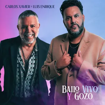 Bailo Vivo y Gozo by Carlos Xavier