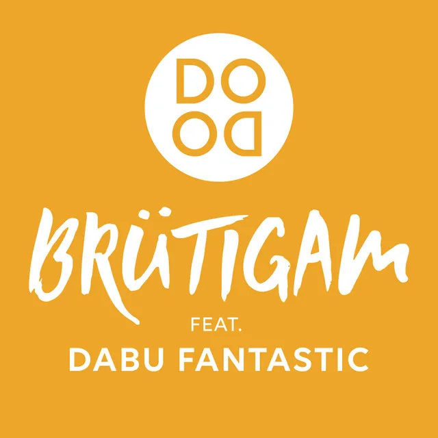 Brütigam (feat. Dabu Fantastic)