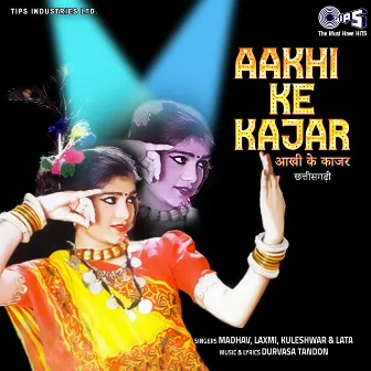 Aakhi Ke Kajar by 