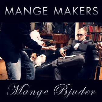 Mange bjuder by Mange Makers