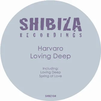 Loving Deep by Harvaro