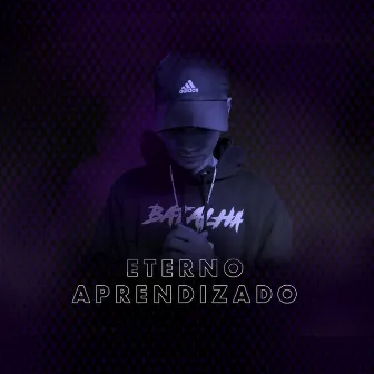 Eterno Aprendizado by WTT