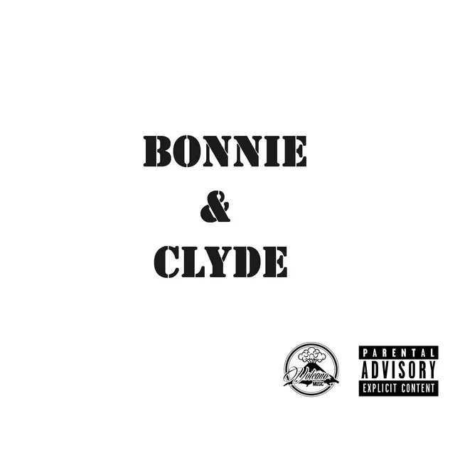 Bonnie & Clyde