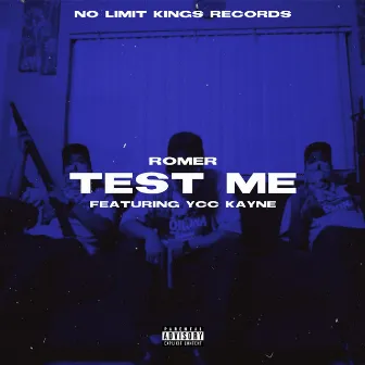 Test Me by Romer