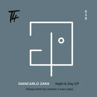 NIGHT&DAY EP by Giancarlo Zara