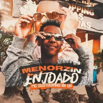 Menorzin Enjoado by MC Gustavinho da VP