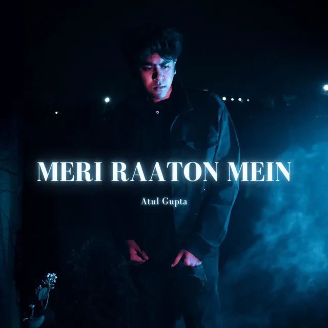 Meri Raaton Mein