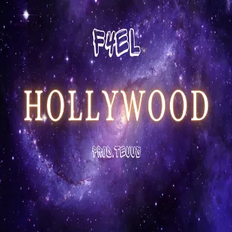 Hollywood by Fael