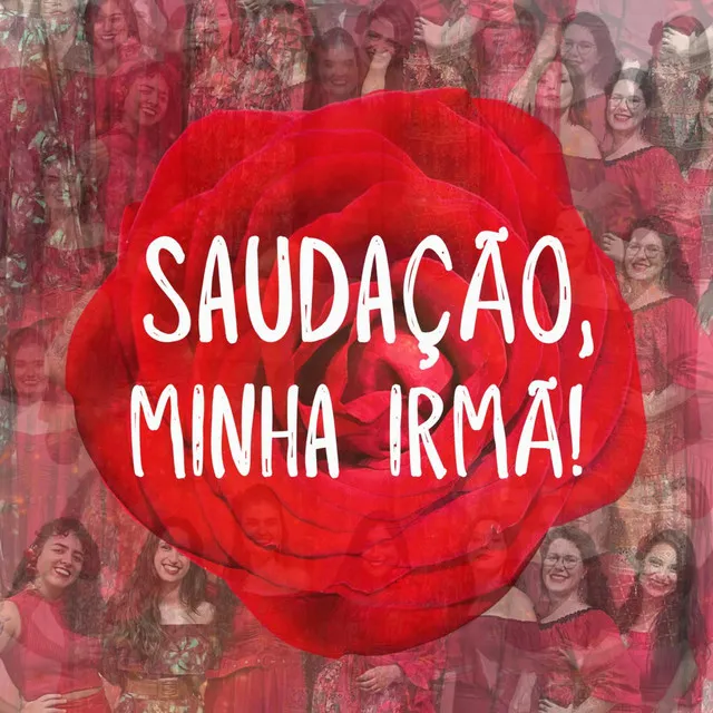 Saudação, Minha Irmã