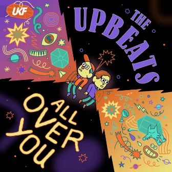 All Over You by The Upbeats