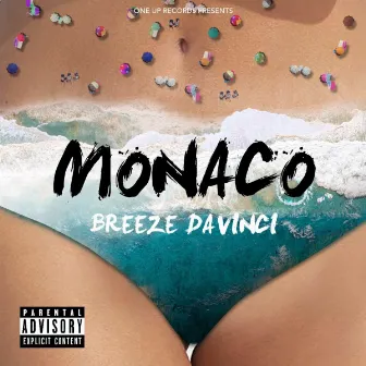 Monaco by Breeze Davinci