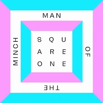 Square One by Man of the Minch