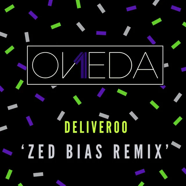 Deliveroo - Zed Bias Remix