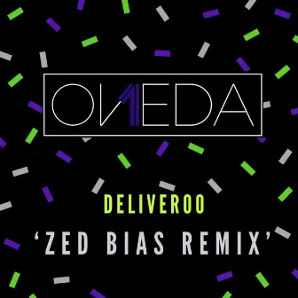 Deliveroo (Zed Bias Remix) by OneDa