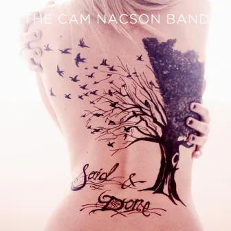 Said & Done - EP by Cam Nacson