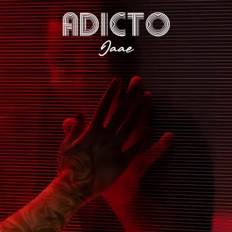 Adicto by Jaae