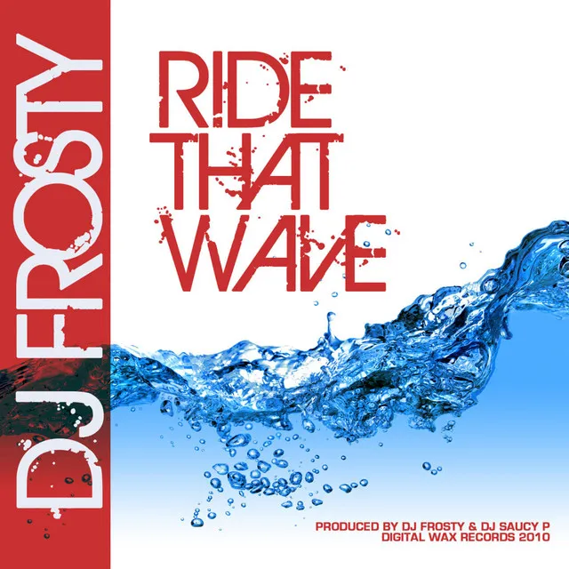 Ride That Wave - Remix Radio