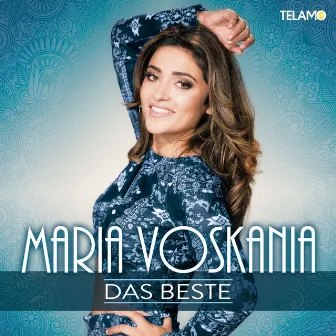 Das Beste by Maria Voskania