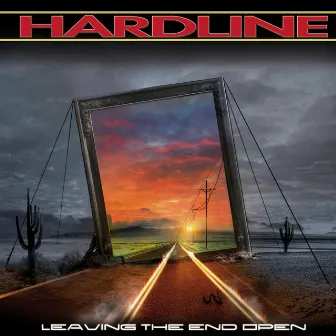 Leaving The End Open by Hardline