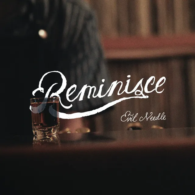 Reminisce