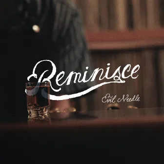 Reminisce by Evil Needle