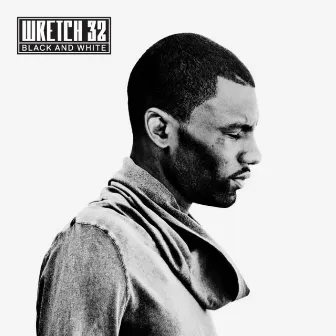 Black and White (Deluxe Version) by Wretch 32