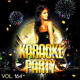 Karaoke Party, Vol. 164 (Karaoke Version) by Karaoke Legends