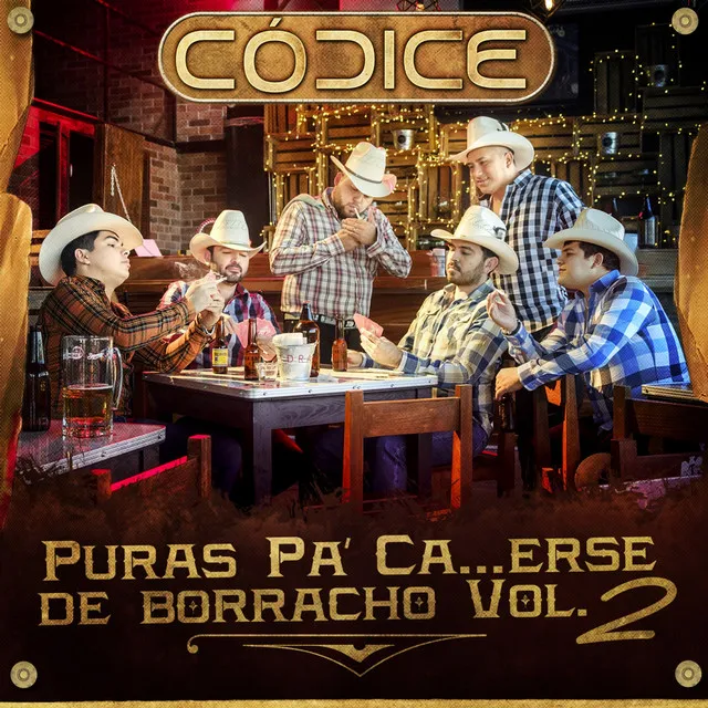 Puras Pa' Ca...Erse De Borracho, Vol. 2