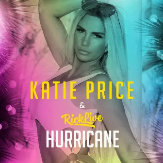 Hurricane by Katie Price